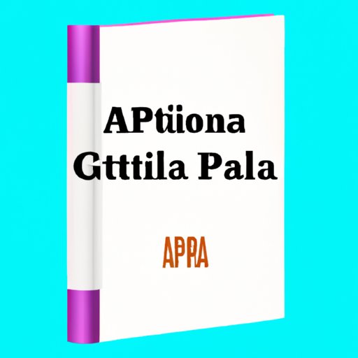 The Ultimate Guide to APA Citation: Everything You Need to Know