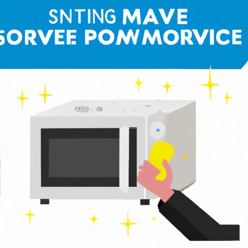 IV. The Ultimate Guide to Getting Your Microwave Sparkling Clean