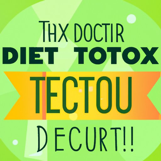 VII. The Truth About Detoxing Your Body: Debunking Common Myths and Misconceptions