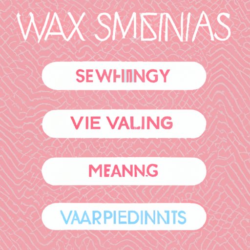 VI. Waxing vs. Shaving vs. Hair Removal Creams