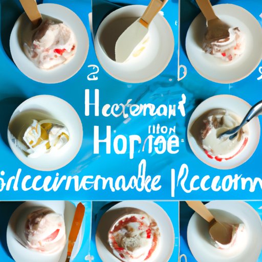 10 Steps to Homemade Ice Cream Perfection