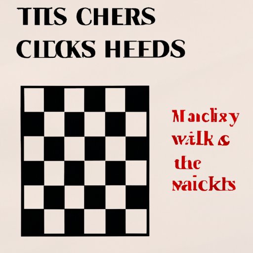 V. The Art of Checkers: How to Improve Your Skills and Tactics