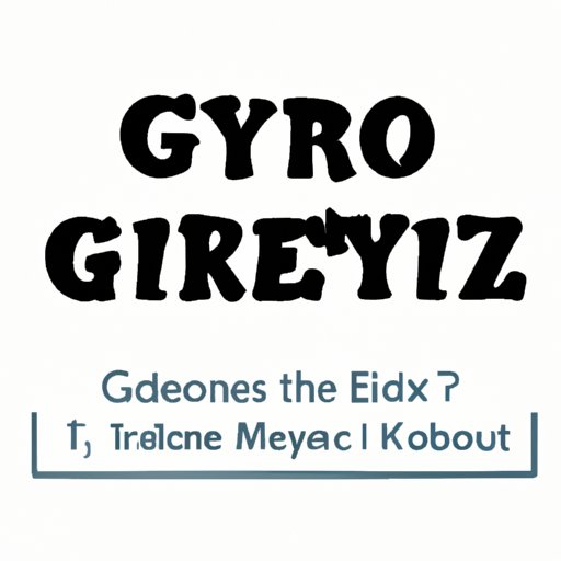 Decode The Mystery: What You Need to Know About the Correct Pronunciation of Gyro