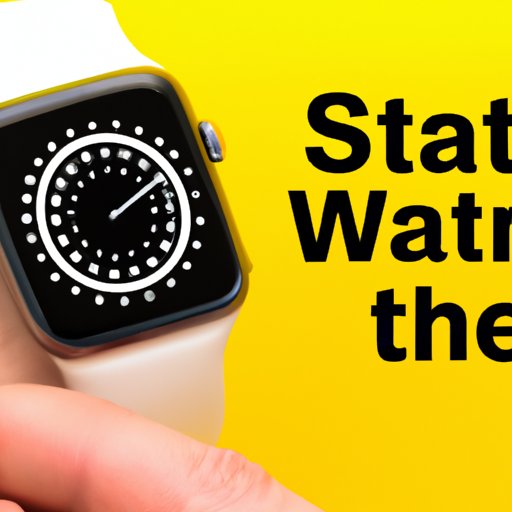 Get Started in No Time: Turning On Your Apple Watch in a Few Simple Steps