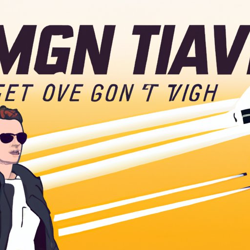 II. A Complete Guide to Watching Top Gun: Maverick for Fans and Newbies