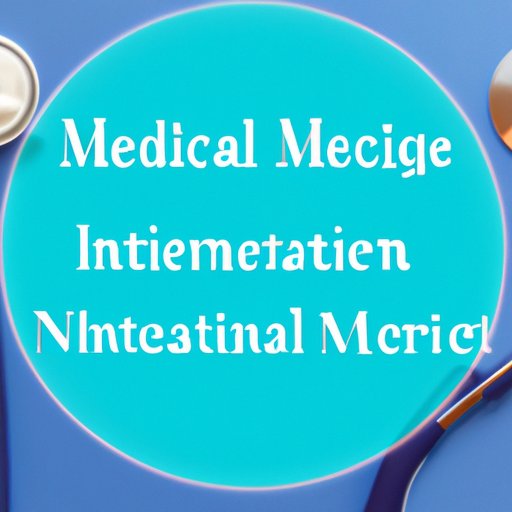 Navigating the World of Internal Medicine: Tips for Patients and Providers